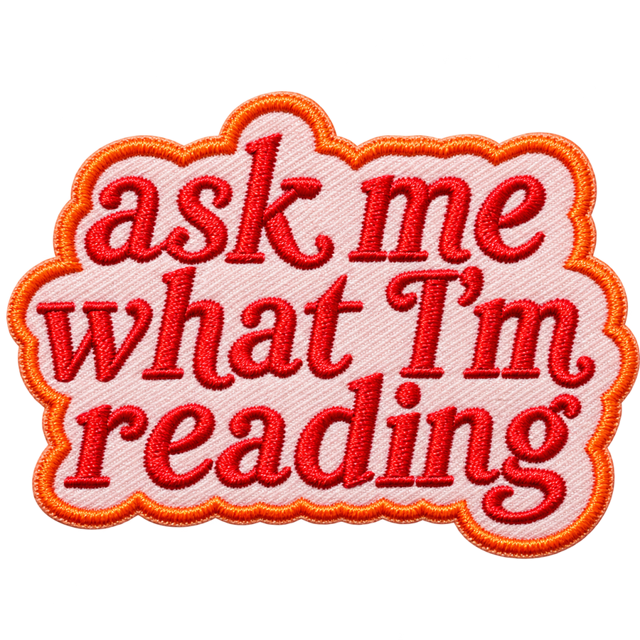 Ask Me What I'm Reading