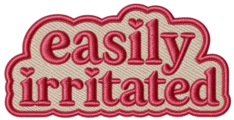 Easily Irritated